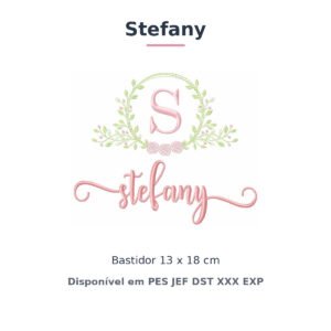 Matriz de Bordado Nome Stefany Raminho e Rosas 13x18