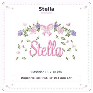 Matriz de Bordado Nome Stella Flores de Amor 13x18