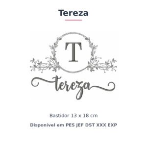 Matriz de Bordado Nome Tereza Nobresa Ramo Delicado 13x18