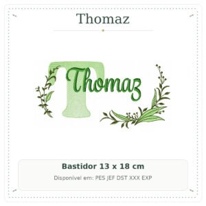 Matriz de Bordado Nome Thomaz Folhas e Ramos Sobreposto 13x18