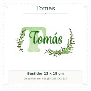 Matriz de Bordado Nome Tomas Folhas e Ramos Sobreposto 13x18