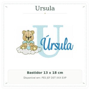 Matriz de Bordado Nome Ursula Ursinho Baby nas Nuvens 13x18