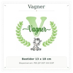 Matriz de Bordado Nome Vagner com Zebra Safari 13x18