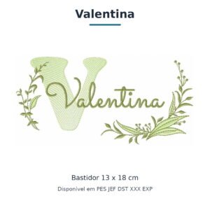 Matriz de Bordado Nome Valentina Ramos e Folhas 13x18