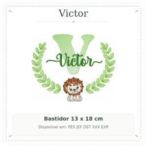 Matriz de Bordado Nome Victor com Leão Safari 13x18