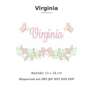 Matriz de Bordado Nome Virginia Laços e Borboletas 2 13x18
