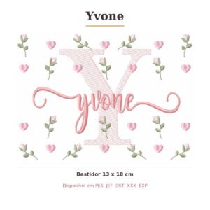Matriz de Bordado Nome Yvone Tulipas 13x18