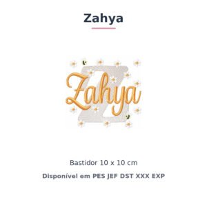 Matriz de Bordado Nome Zahya Margaridas 10x10