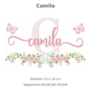 Matriz de Bordado Nome Camila Borboleta e Flores 13x18