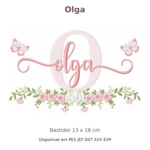 Matriz de Bordado Nome Olga Borboleta e Flores 13x18