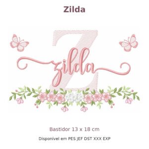 Matriz de Bordado Nome Zilda Borboleta e Flores 13x18