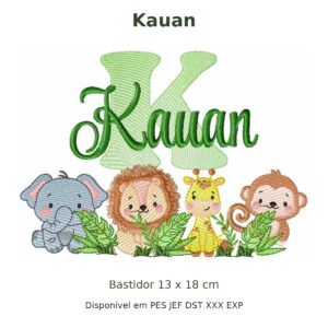 Matriz de Bordado Nome Kauan Safari 13x18